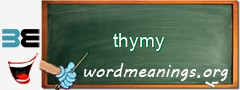 WordMeaning blackboard for thymy